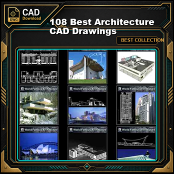 【108 Best Architecture CAD Drawings】(Best Collections!!)