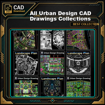 【All Urban Design CAD Drawings Collections】(Best Recommanded!!)