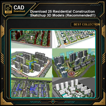 【Download 25 Residential Construction Sketchup 3D Models】 (Recommanded!!)