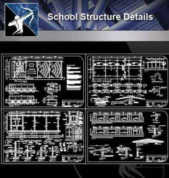 【Architecture CAD Details Collections】School Structure CAD Details