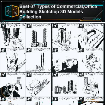Best 37 Types of Commercial,Office Building Sketchup 3D Models Collection product thumbnail