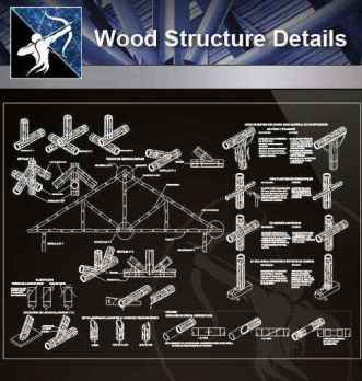 【Architecture CAD Details Collections】Wood Structure CAD Details (Recommand)