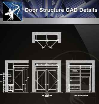 【Architecture CAD Details Collections】Door Structure CAD Details