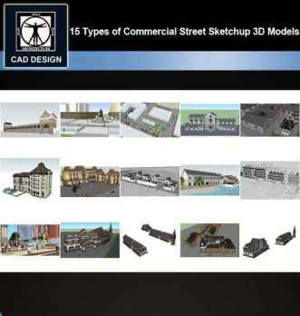 ★【Sketchup 3D Models】15 Types of Commercial Street Design Sketchup 3D Models V.3