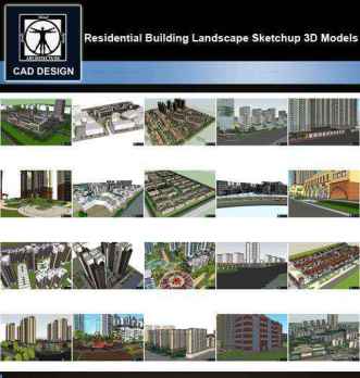 ★【Sketchup 3D Models】20 Types of Residential Building Landscape Sketchup 3D Models V.3