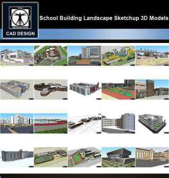 ★【Sketchup 3D Models】20 Types of School Sketchup 3D Models  V.6