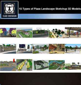 ★【Sketchup 3D Models】15 Types of Plaza Landscape Sketchup 3D Models V.3