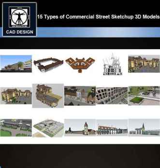 ★【Sketchup 3D Models】15 Types of Commercial Street Design Sketchup 3D Models V.1