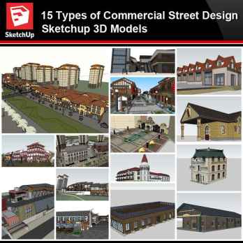 💎【Sketchup Architecture 3D Projects】15 Types of Commercial Street Design Sketchup 3D Models V2