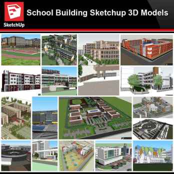 💎【Sketchup Architecture 3D Projects】20 Types of School Design Sketchup 3D Models V3