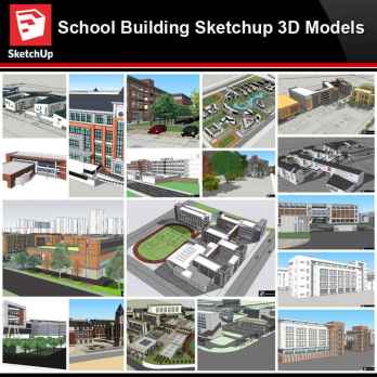 💎【Sketchup Architecture 3D Projects】20 Types of School Design Sketchup 3D Models V5