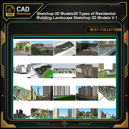 ★【Sketchup 3D Models】20 Types of Residential Building Landscape Sketchup 3D Models  V.1