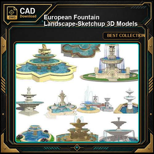 European Fountain Landscape-Sketchup 3D Models(Best Recommanded!!)