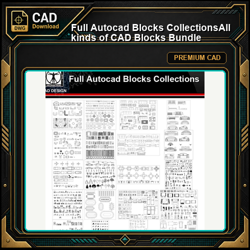 ★【Full Autocad Blocks Collections】All kinds of CAD Blocks Bundle