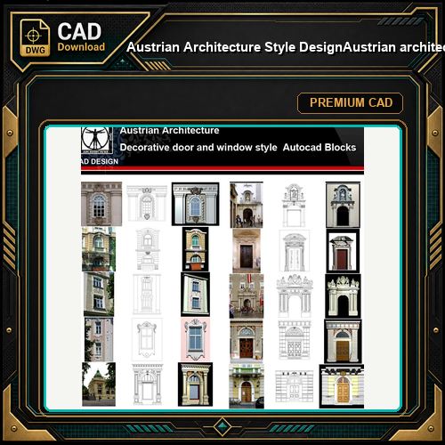 ★【Austrian Architecture Style Design】Austrian architecture · Decorative door and window style CAD Drawings