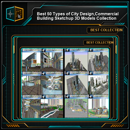 ★Best 50 Types of City Design,Commercial Building Sketchup 3D Models Collection