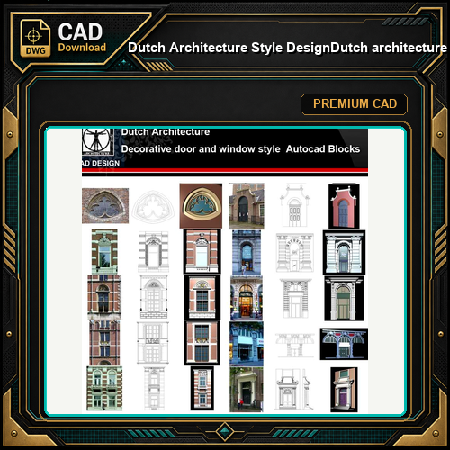 ★【Dutch Architecture Style Design】Dutch architecture · Decorative door and window style CAD Drawings