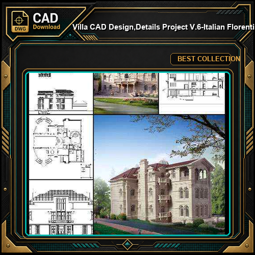 ★【Villa CAD Design,Details Project V.6-Italian Florentine Style】Chateau,Manor,Mansion,Villa@Autocad Blocks,Drawings,CAD Details,Elevation