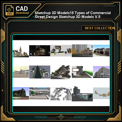 ★【Sketchup 3D Models】15 Types of Commercial Street Design Sketchup 3D Models V.5