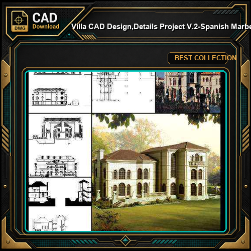 ★【Villa CAD Design,Details Project V.2-Spanish Marbella Style】Chateau,Manor,Mansion,Villa@Autocad Blocks,Drawings,CAD Details,Elevation