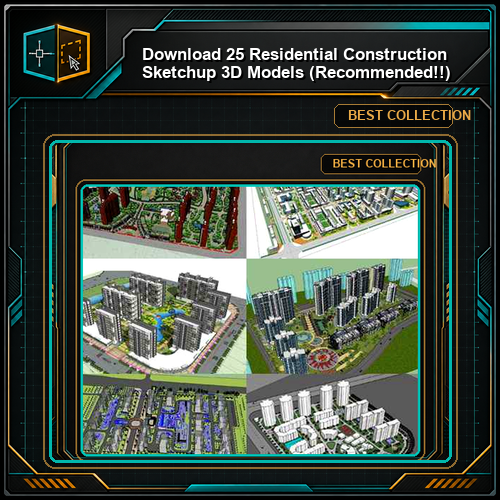 【Download 25 Residential Construction Sketchup 3D Models】 (Recommanded!!)