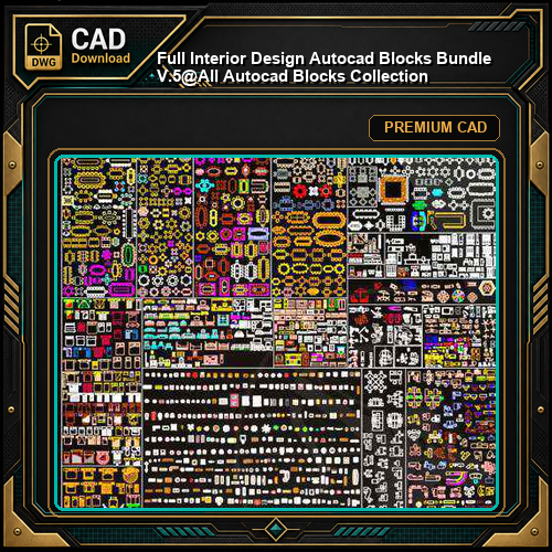 ★【 Full Interior Design Autocad Blocks Bundle V.5】@All Autocad Blocks Collection
