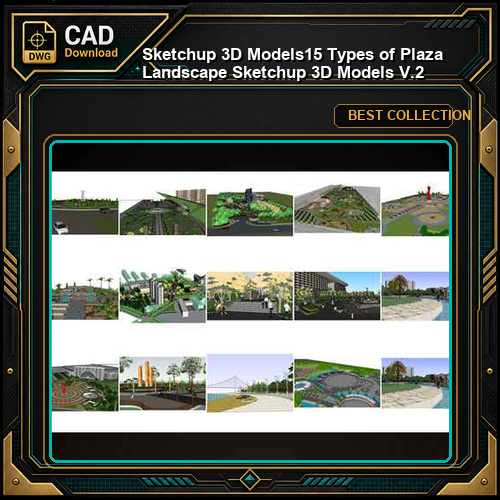 ★【Sketchup 3D Models】15 Types of Plaza Landscape Sketchup 3D Models V.2