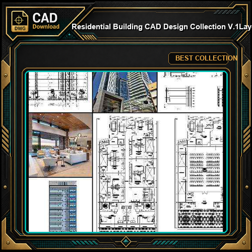 ★【Residential Building CAD Design Collection V.1】Layout,Lobby,Room design,Public facilities,Counter@Autocad Blocks,Drawings,CAD Details,Elevation