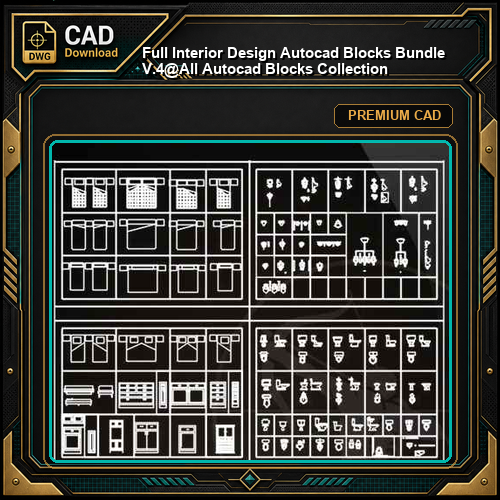 ★【 Full Interior Design Autocad Blocks Bundle V.4】@All Autocad Blocks Collection