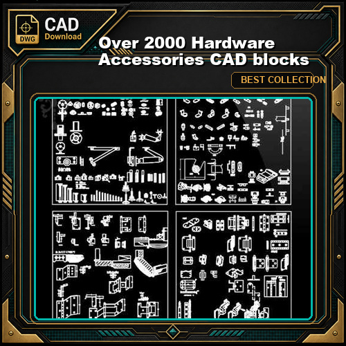 Over 2000 Hardware Accessories CAD blocks