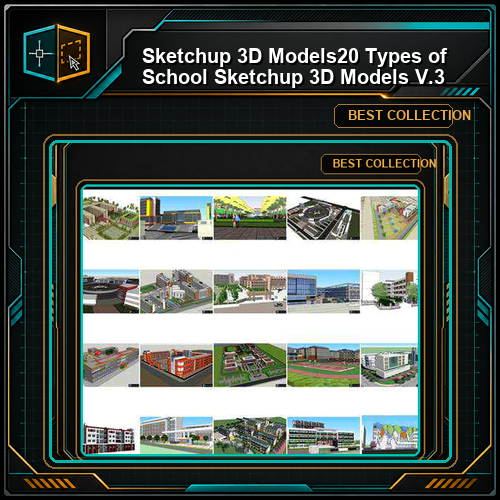 ★【Sketchup 3D Models】20 Types of School Sketchup 3D Models V.3