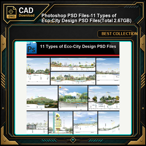 ★Photoshop PSD Files-11 Types of Eco-City Design PSD Files(Total 2.67GB💎)