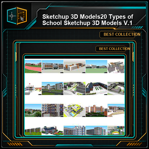 ★【Sketchup 3D Models】20 Types of School Sketchup 3D Models V.1