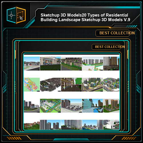 ★【Sketchup 3D Models】20 Types of Residential Building Landscape Sketchup 3D Models V.9