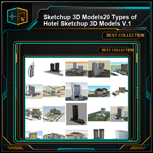 ★【Sketchup 3D Models】20 Types of Hotel Sketchup 3D Models V.1