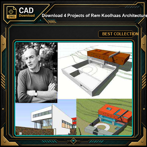 Download 4 Projects of Rem Koolhaas  Architecture Sketchup 3D Models(*.skp file format)