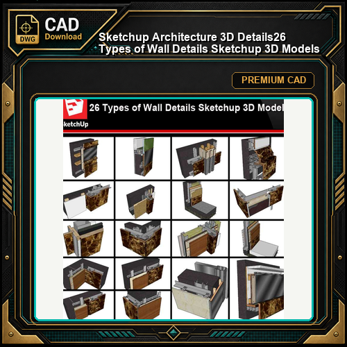💎【Sketchup Architecture 3D Details】26 Types of Wall Details Sketchup 3D Models