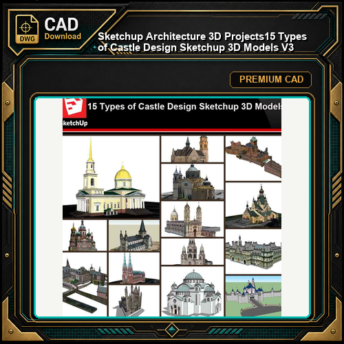 💎【Sketchup Architecture 3D Projects】15 Types of Castle Design Sketchup 3D Models V3