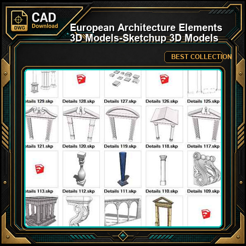 European Architecture Elements 3D Models-Sketchup 3D Models