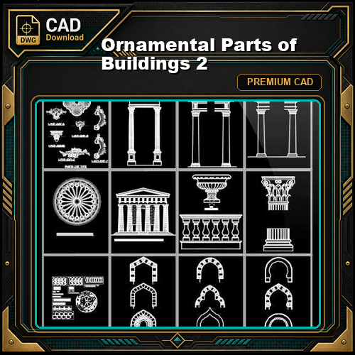 Ornamental Parts of Buildings 2