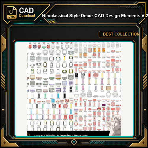 ★【Neoclassical Style Decor CAD Design Elements V.2】Neoclassical interior, Home decor,Traditional home decorating,Decoration