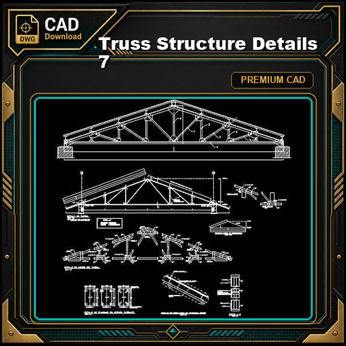 Truss Structure Details 7