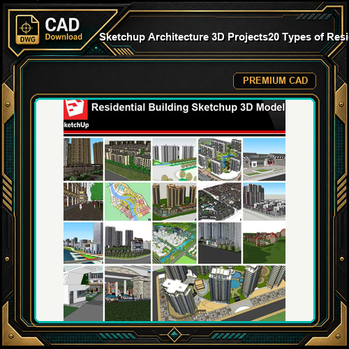 💎【Sketchup Architecture 3D Projects】20 Types of Residential Building Design Sketchup 3D Models V9