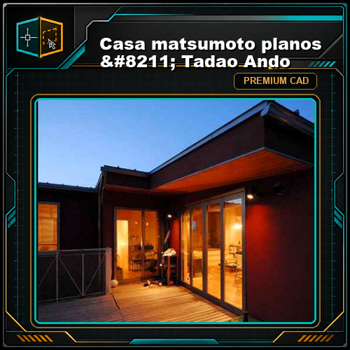 Casa matsumoto planos - Tadao Ando