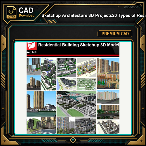💎【Sketchup Architecture 3D Projects】20 Types of Residential Building Design Sketchup 3D Models V5