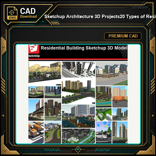 💎【Sketchup Architecture 3D Projects】20 Types of Residential Building Design Sketchup 3D Models V2
