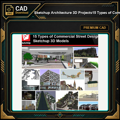 💎【Sketchup Architecture 3D Projects】15 Types of Commercial Street Design Sketchup 3D Models V5