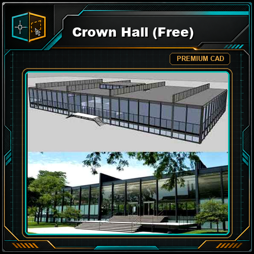 Crown Hall (Free)
