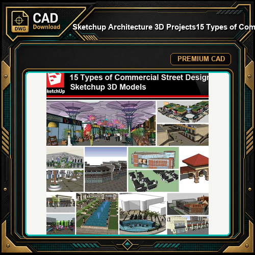 💎【Sketchup Architecture 3D Projects】15 Types of Commercial Street Design Sketchup 3D Models V4