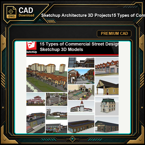 💎【Sketchup Architecture 3D Projects】15 Types of Commercial Street Design Sketchup 3D Models V2